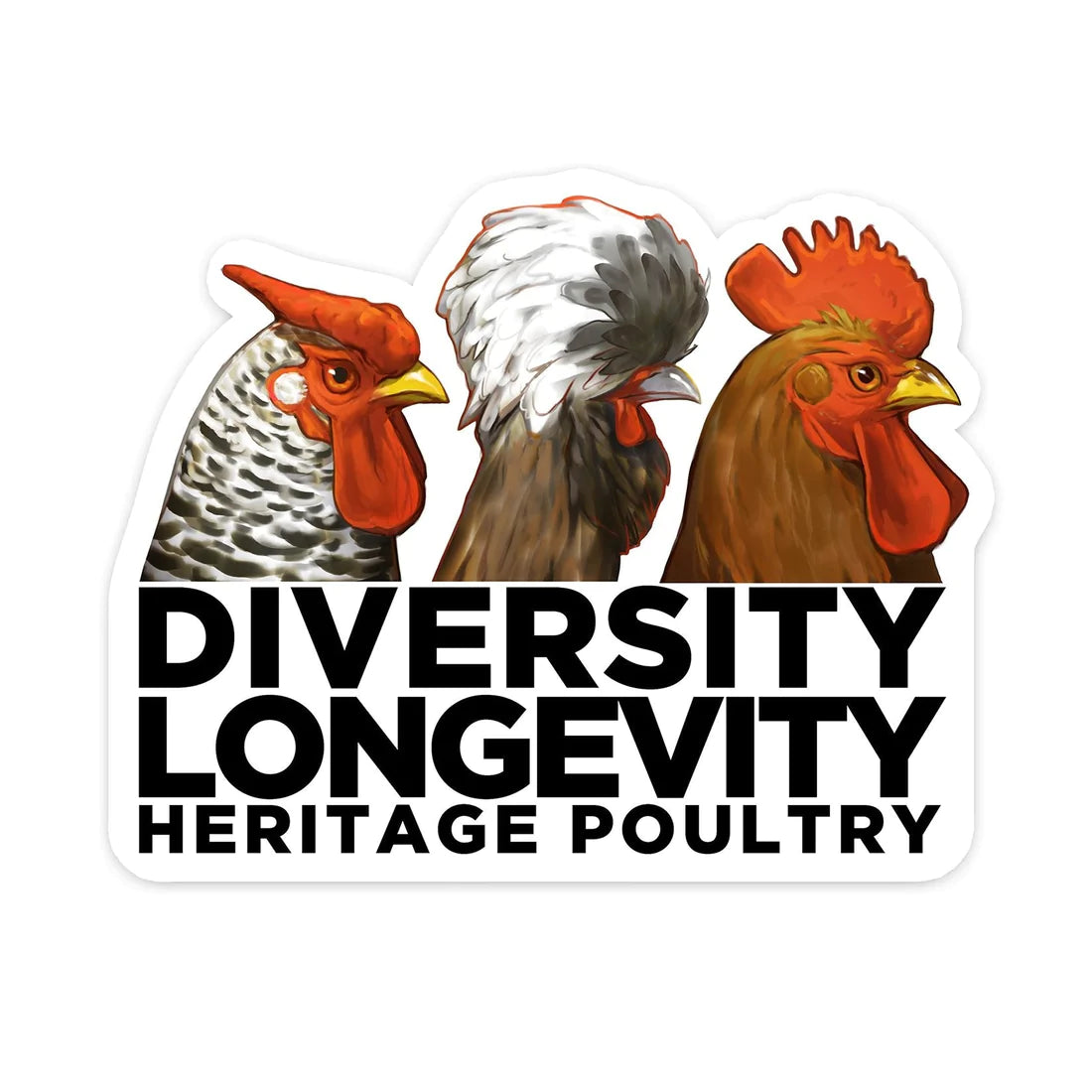 DIVERSITY LONGEVITY: Heritage Poultry Sticker